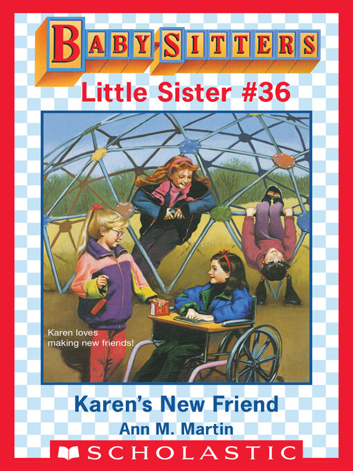 Title details for Karen's New Friend by Ann M. Martin - Wait list